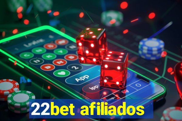 22bet afiliados